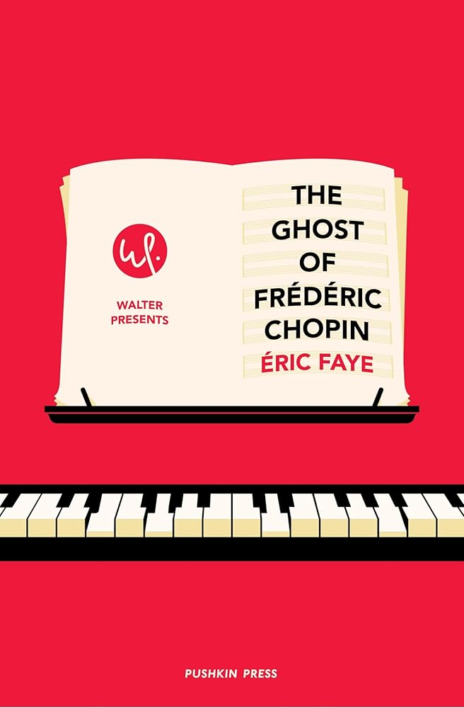 The Ghost of Frederic Chopin (Walter Presents) cover image