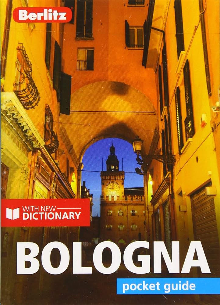 Berlitz Pocket Guide Bologna (Travel Guide with Dictionary) (Berlitz Pocket Guides) cover image