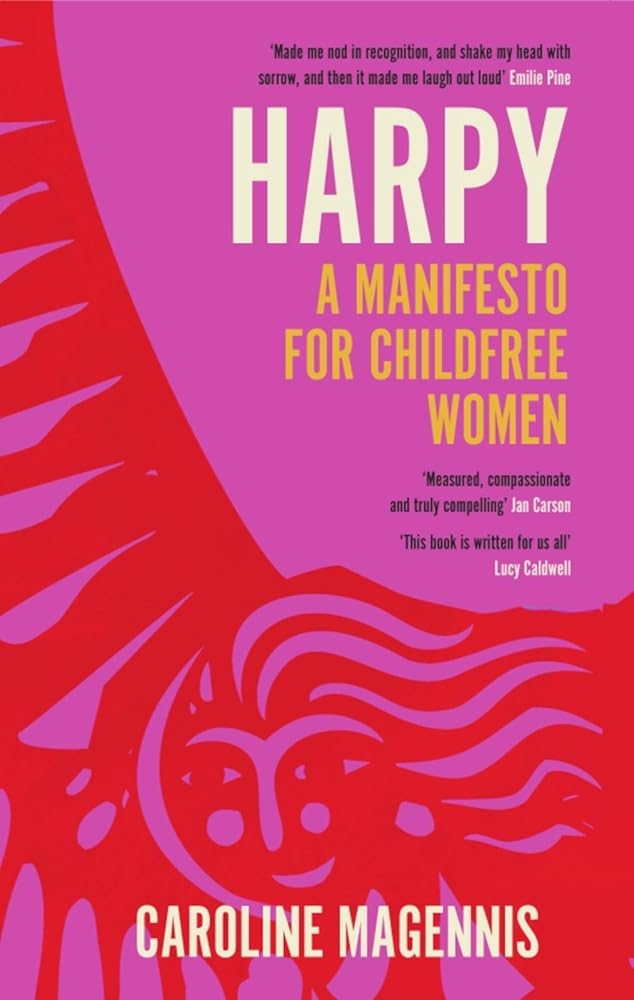 Harpy: A Manifesto for Childfree Women cover image