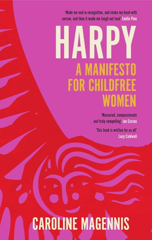 Harpy: A Manifesto for Childfree Women cover image