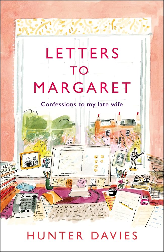 Letters to Margaret: Confessions to my Late Wife cover image