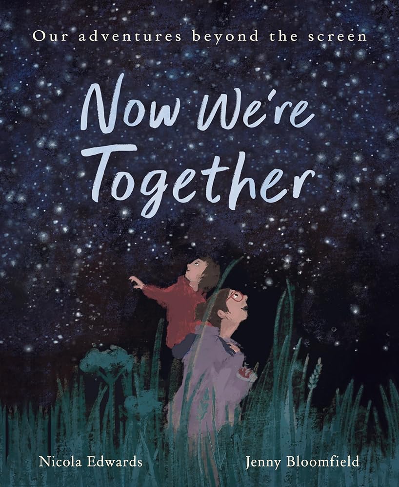Now We're Together: Adventures in Real Life cover image
