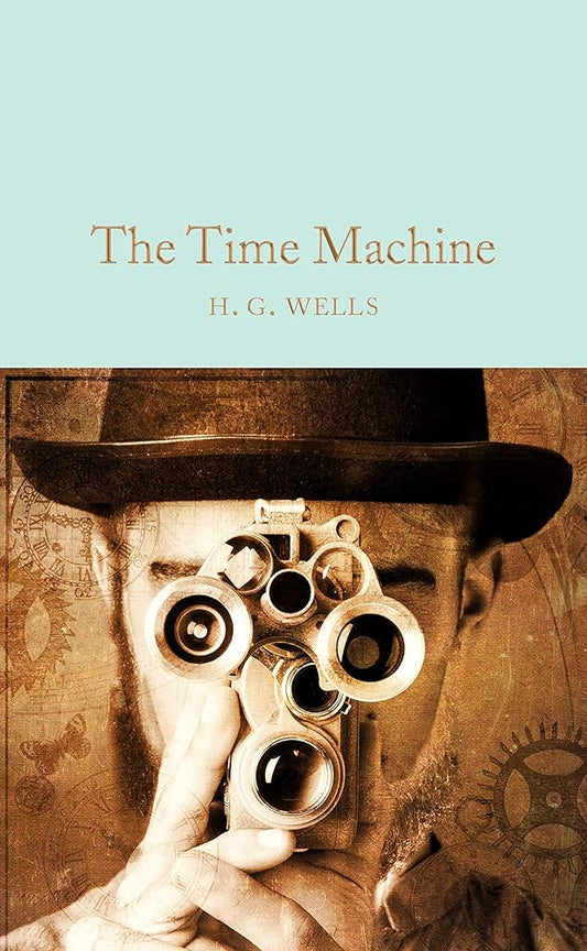 The Time Machine (Macmillan Collector's Library) cover image