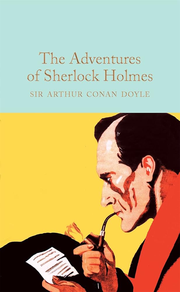 The Adventures of Sherlock Holmes (Macmillan Collector's Library) cover image