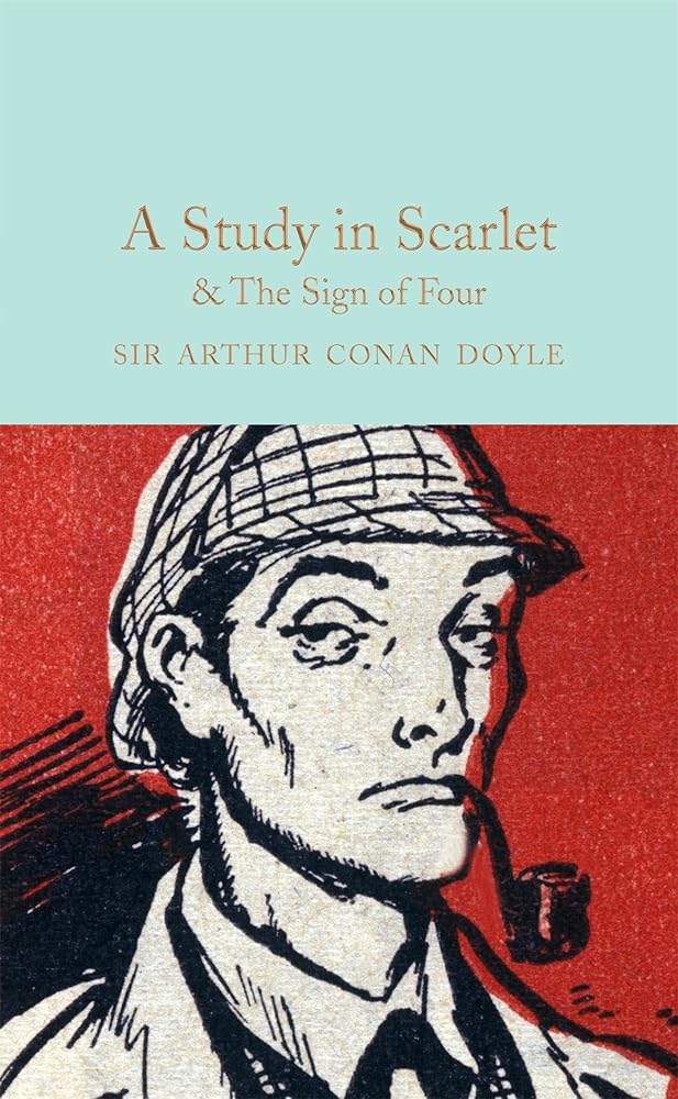 A Study in Scarlet & The Sign of The Four (Macmillan Collector's Library) cover image