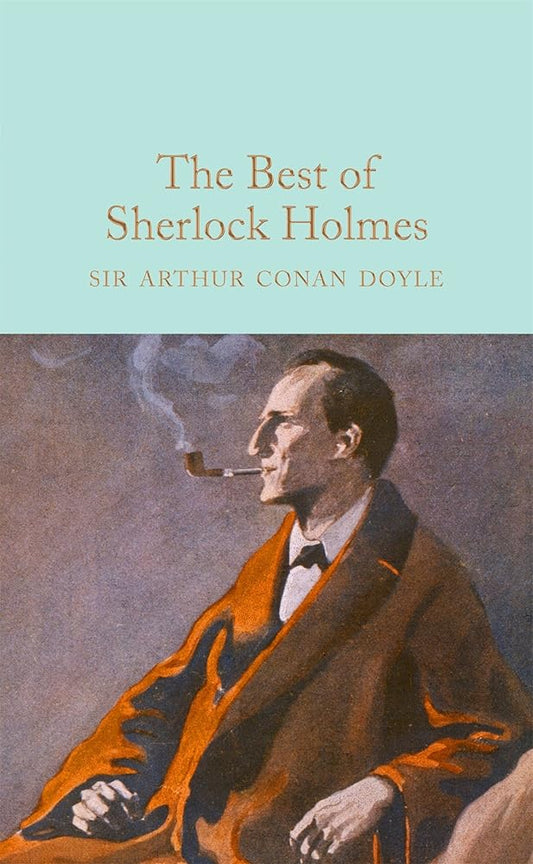 The Best of Sherlock Holmes (Macmillan Collector's Library) cover image
