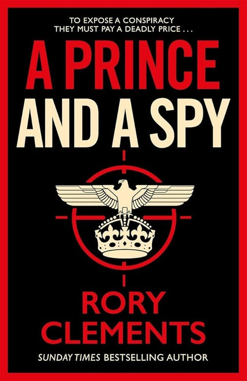 A Prince and a Spy: The most anticipated spy thriller of 2021 cover image