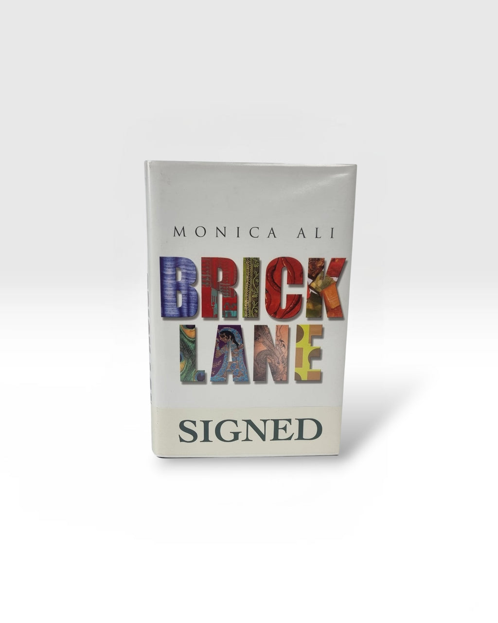 Brick Lane Monica Ali signed first edition vintage book front view