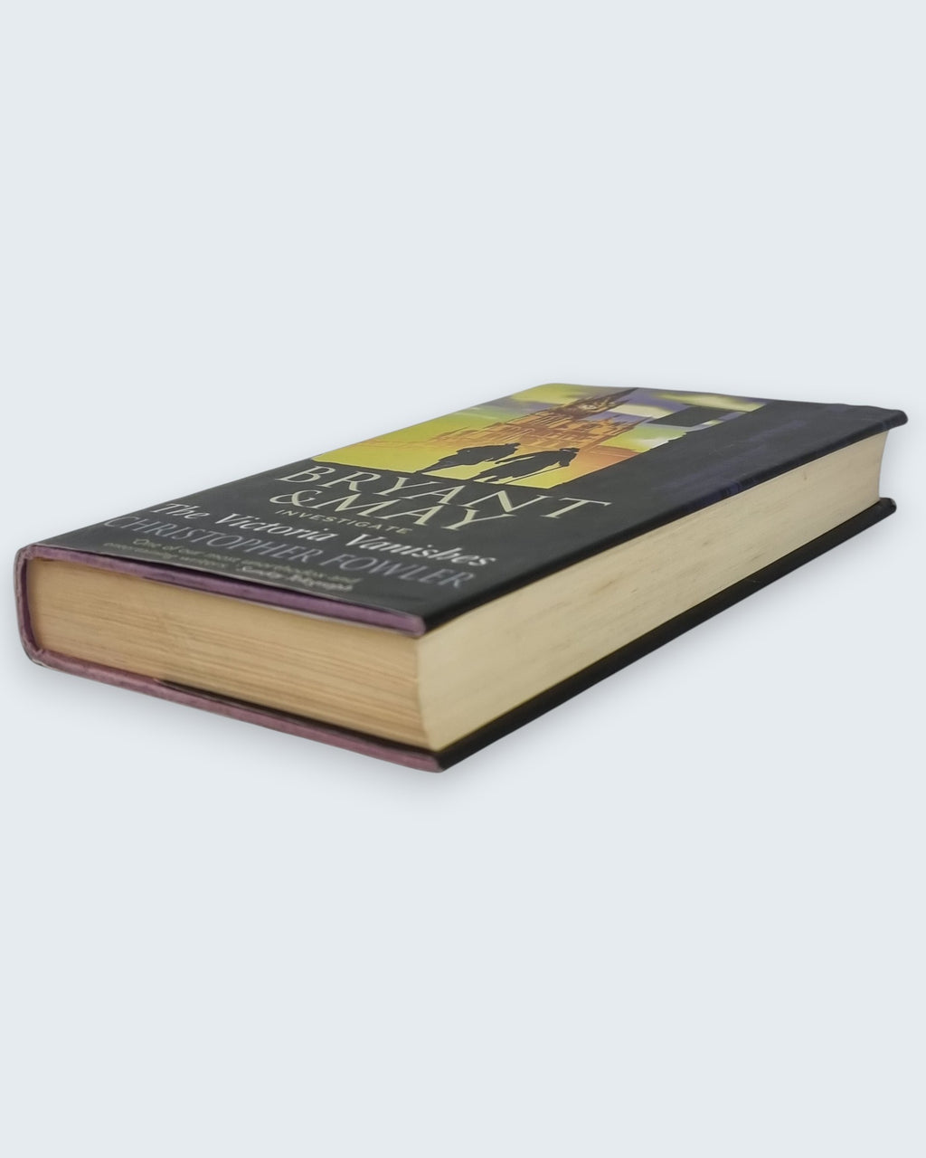 Bryant and May Investigate the Victoria Vanishes Christopher Fowler first edition vintage book side angled view
