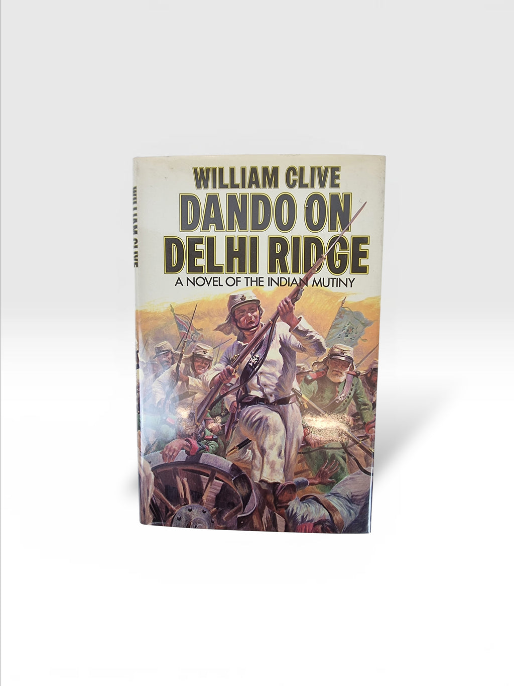 Dando On Delhi Ridge William Clive first edition vintage book front view