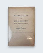 George Eliot and John Chapman with Chapmans Diaries Gordon S Haight second edition vintage book front view