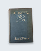 Hunger and Love Lionel Britton first edition vintage book front view