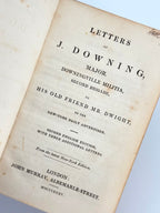Letters of J. Downing; to Mr. Dwight of the New-York Daily Advertiser — 2nd Ed