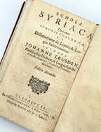 Schola Syriaca una cum Synopsi Chaldaica et Dissertatione de Literis & Lingua Samaritanorum, Johannes Leusden