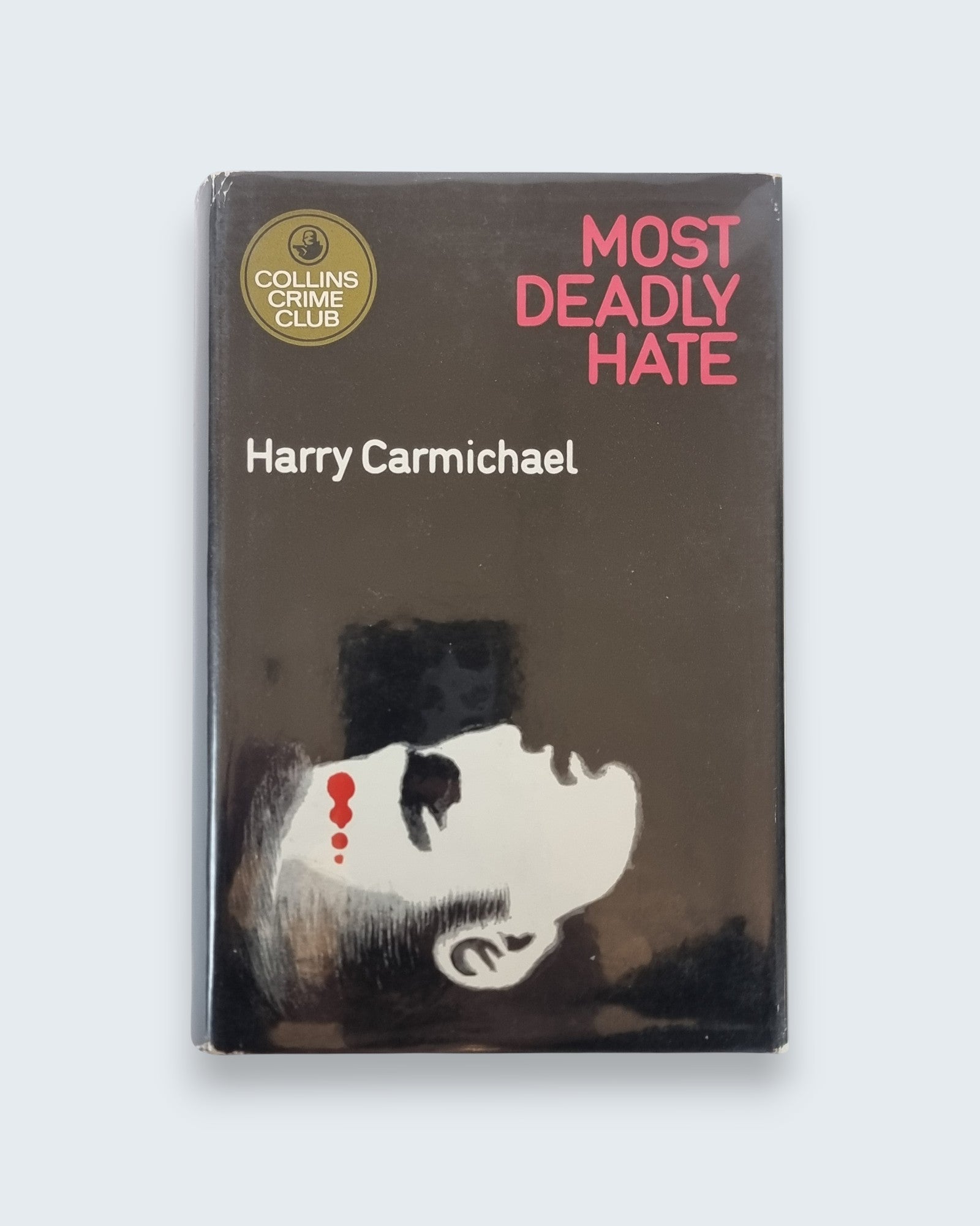 Most Deadly Hate Harry Carmichael first edition vintage book front view