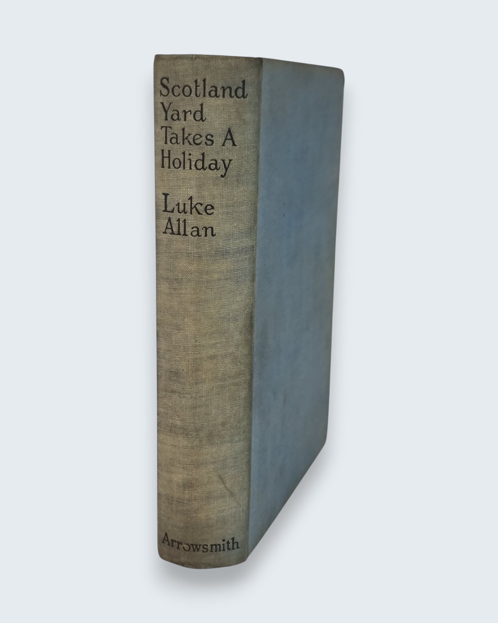 Scotland Yard Takes a Holiday Luke Allan first edition vintage book spinal view