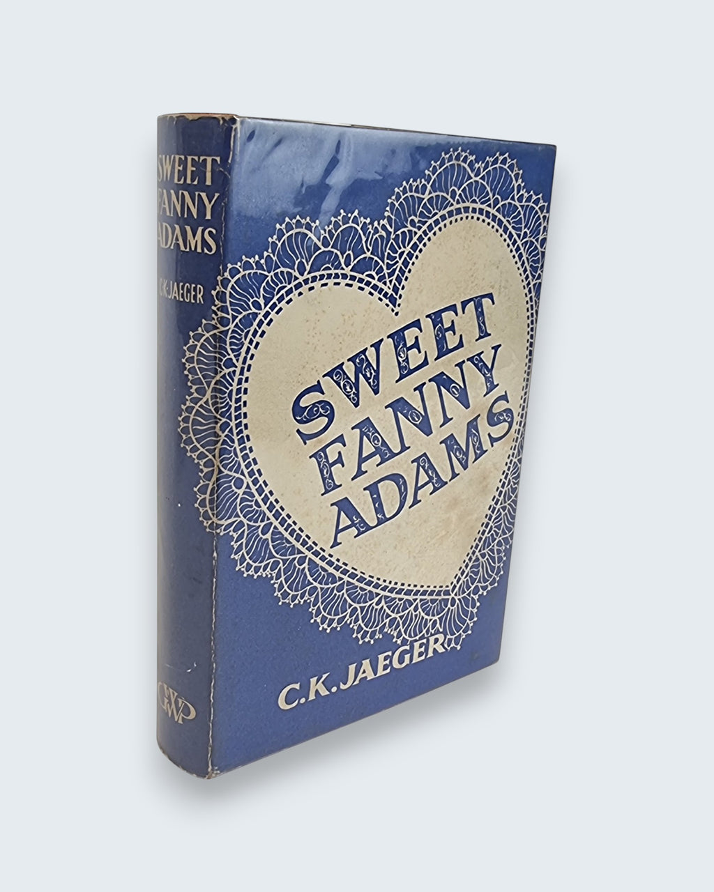 Sweet Fanny Adams C K Jaeger first edition vintage book cover standing view