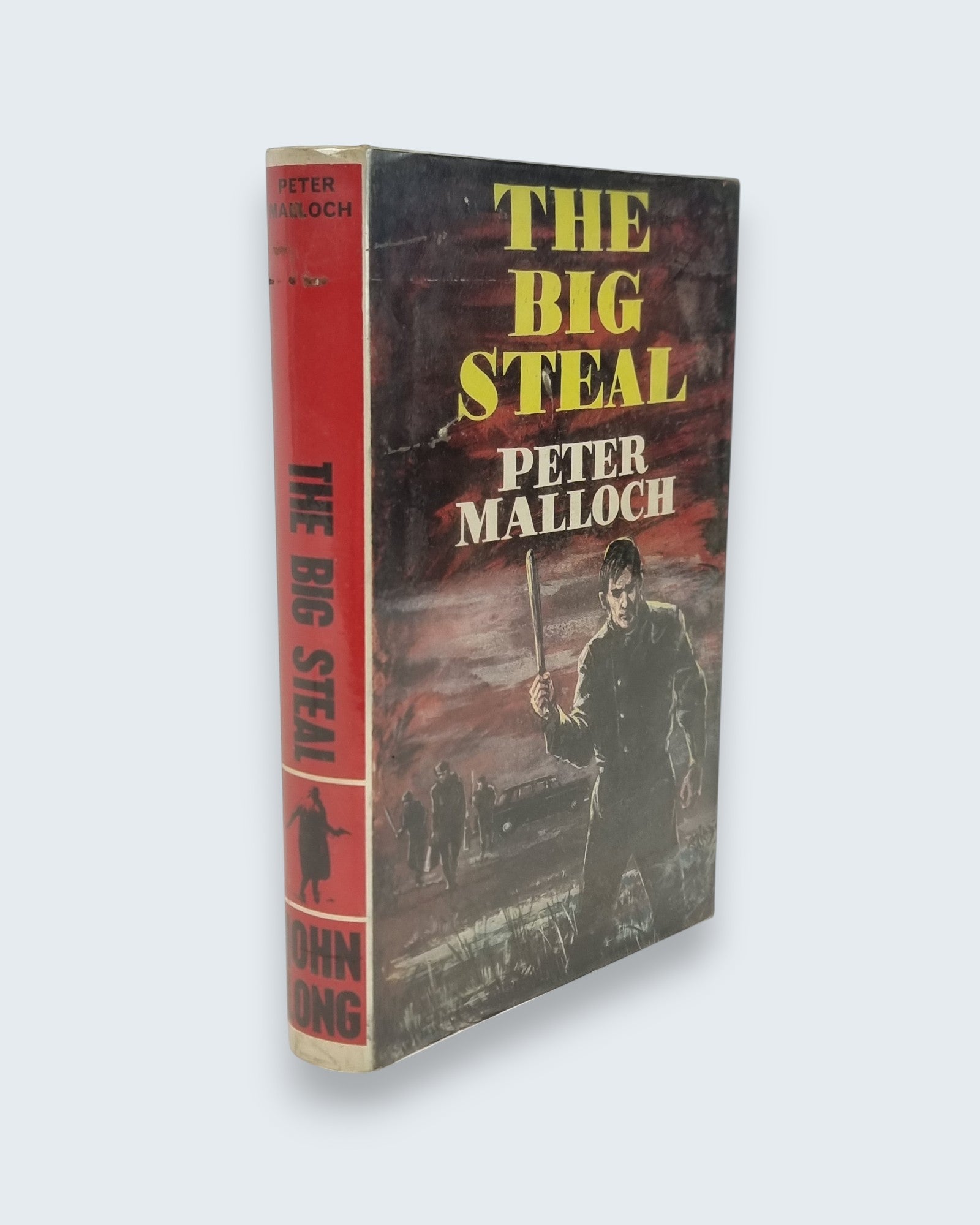 The Big Steal Peter Malloch first edition vintage book cover