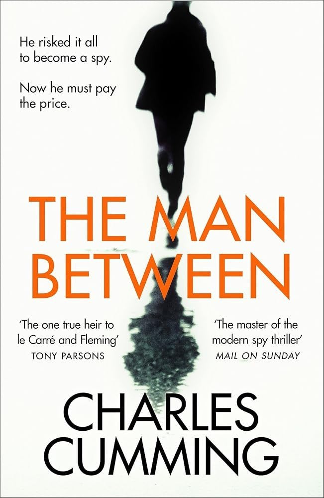The Man Between: The Gripping New Spy Thriller You Need to Read in 2018 cover image