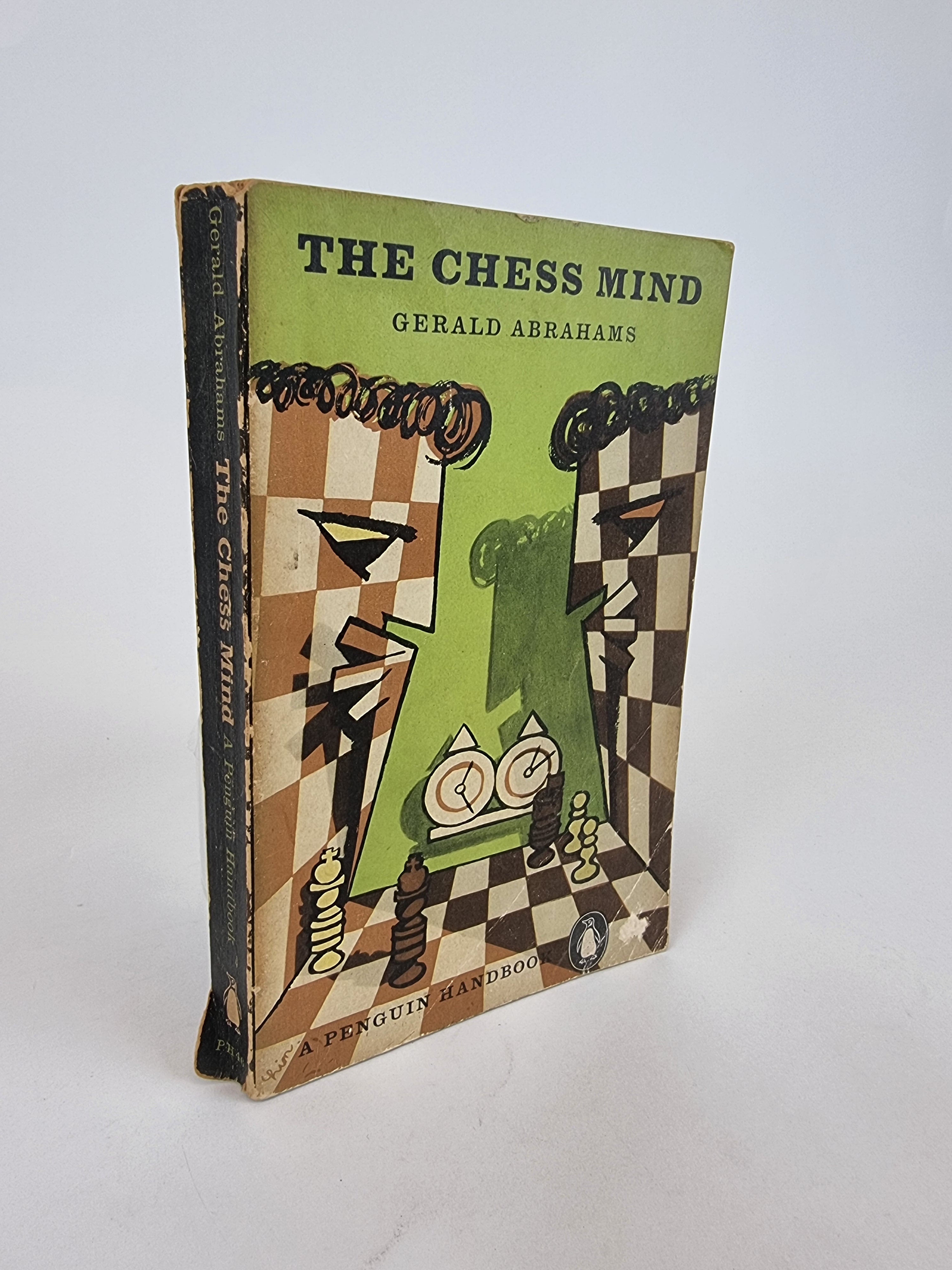 The Chess Mind, Gerald Abrahams — 1st Edition (Penguin Handbooks)