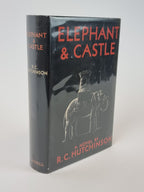 Elephant & Castle, R. C. Hutchinson — 1st Edition