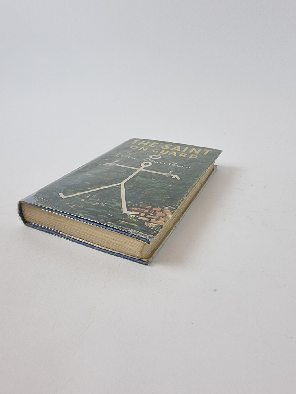 The Saint On Guard, Leslie Charteris — 1st Edition