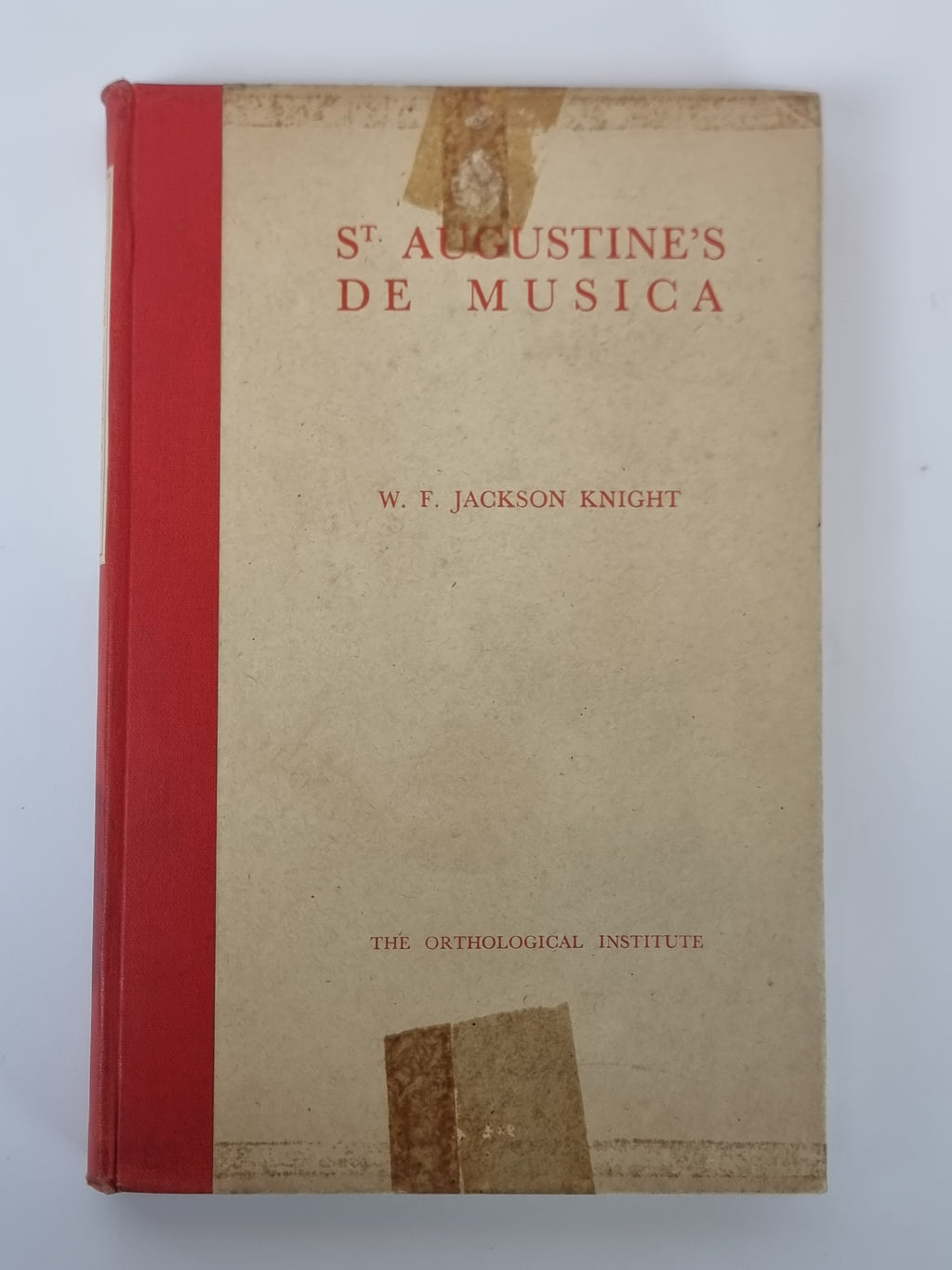 St. Augustine's De Musica, W. F. Jackson Knight