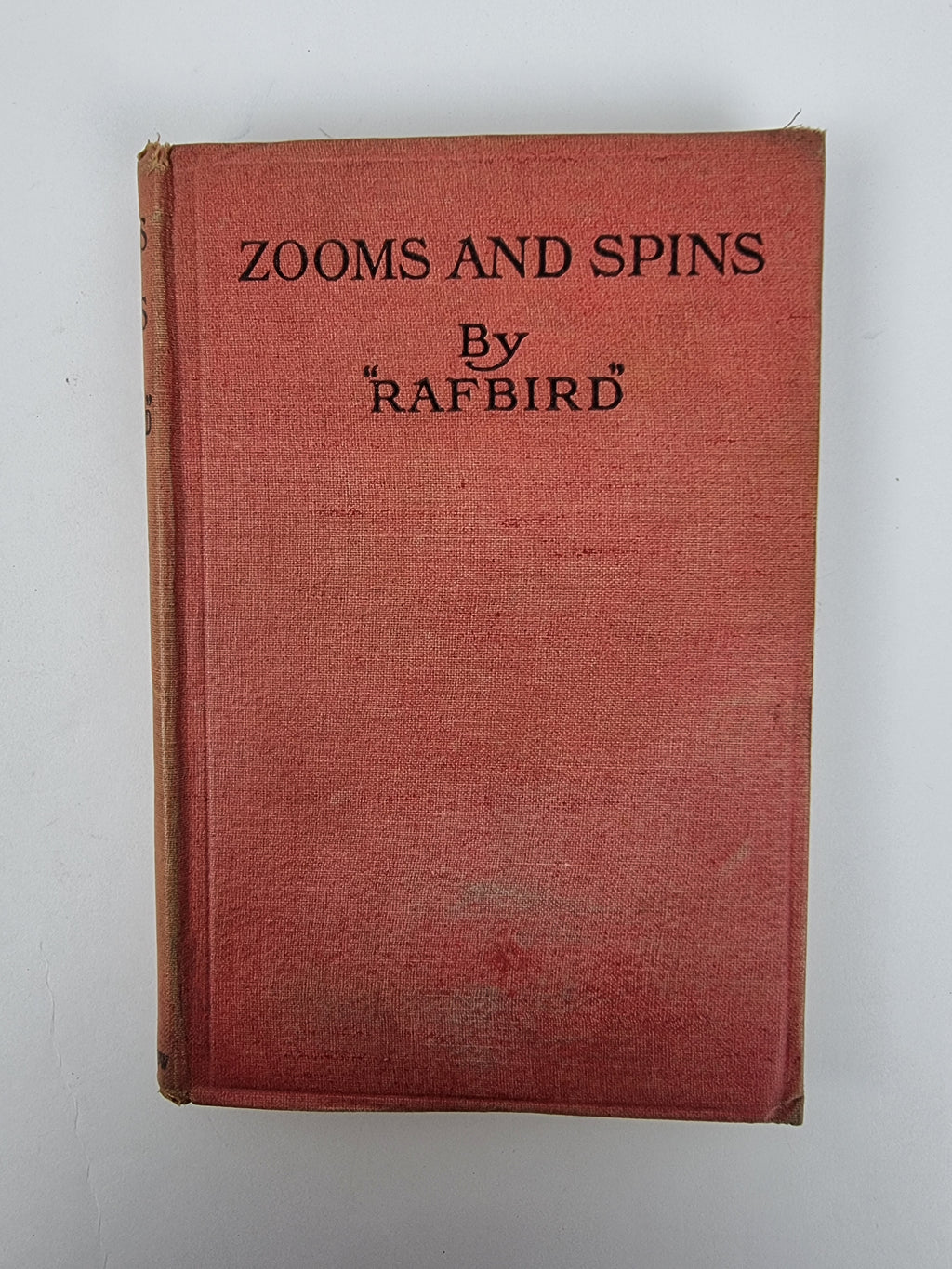 Zooms And Spins, Rafbird — 1st Edition