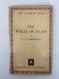 The Walls of Glass, A. S. J. Tessimond — 1st Edition