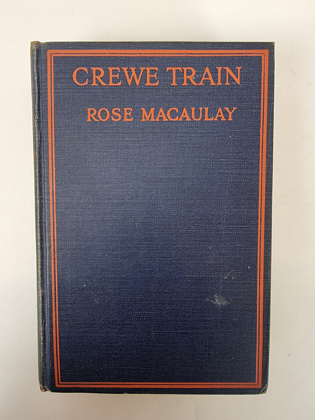 Crewe Train, Rose Macaulay — 1st Edition/Printing
