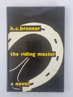 The Riding Master, H. C. Branner — 1st UK Edition