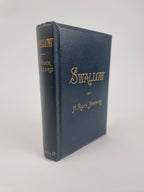 Swallow, H. Rider Haggard — 1st Edition