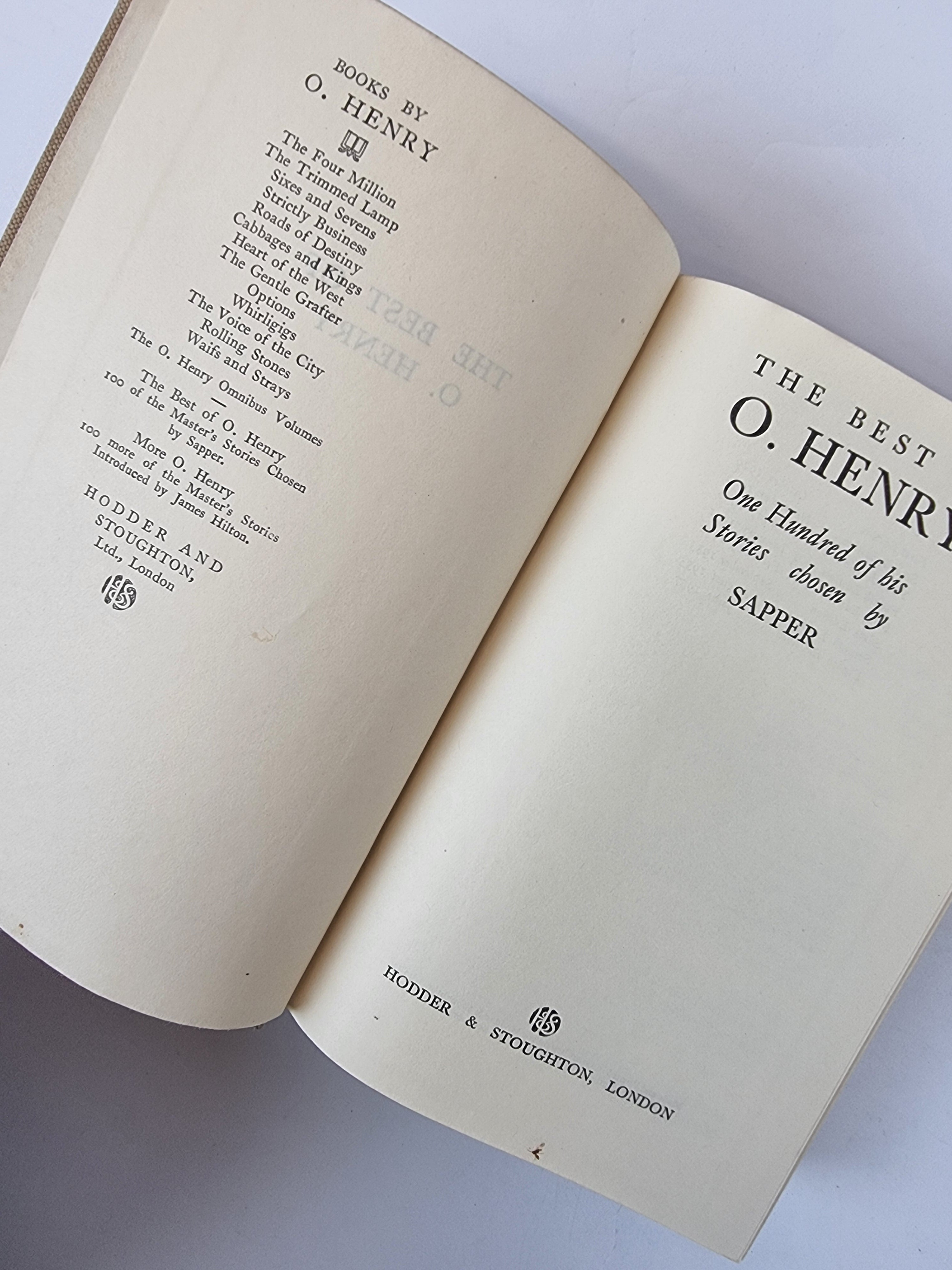 The Best of O. Henry: One Hundred Stories Chosen by Sapper