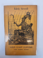 Gold Coast Customs and Other Poems, Edith Sitwell — 1st Edition/Printing, Limited