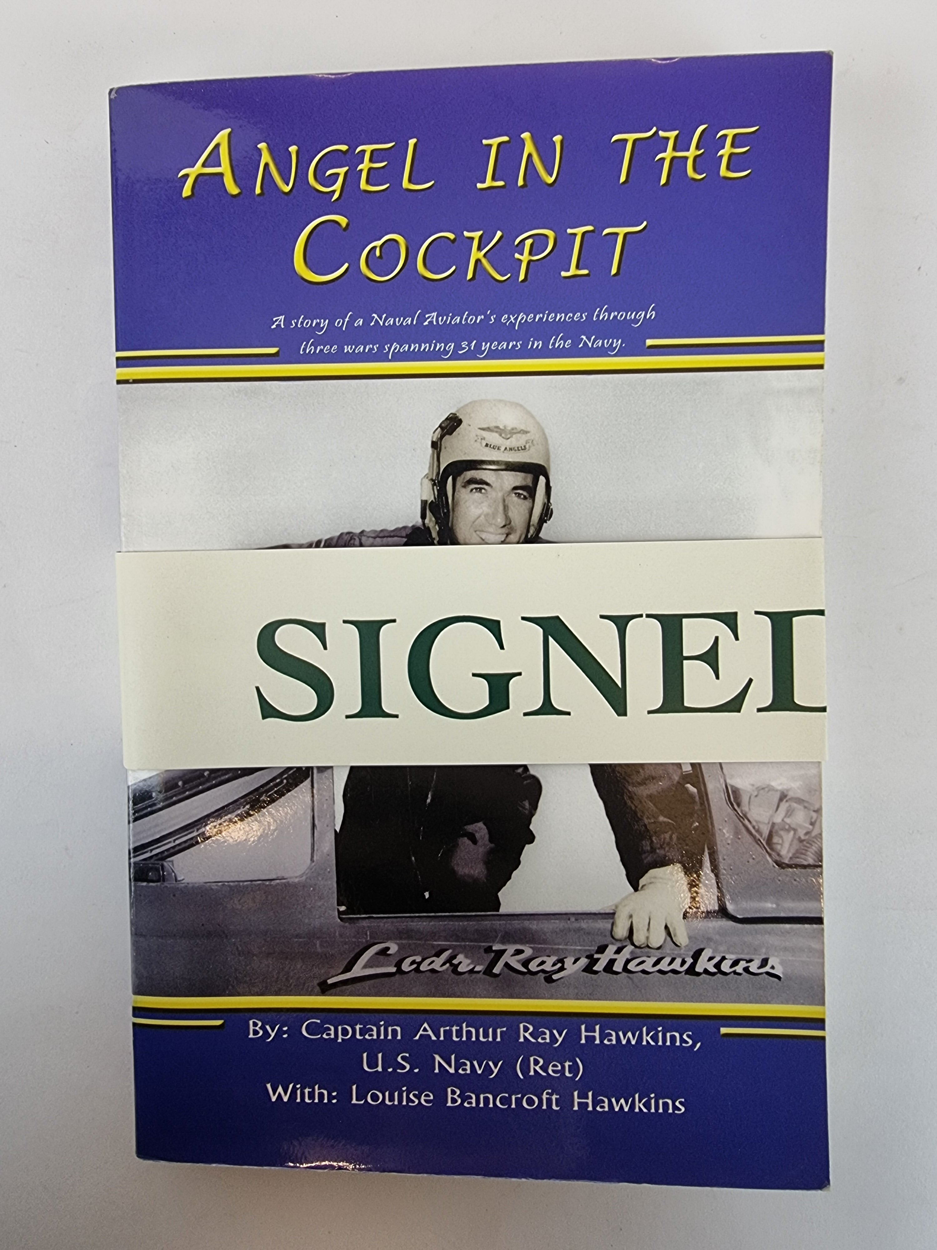 Angel in the Cockpit, Captain A.R Hawkins, L Hawkins — 1st Edition, Signed