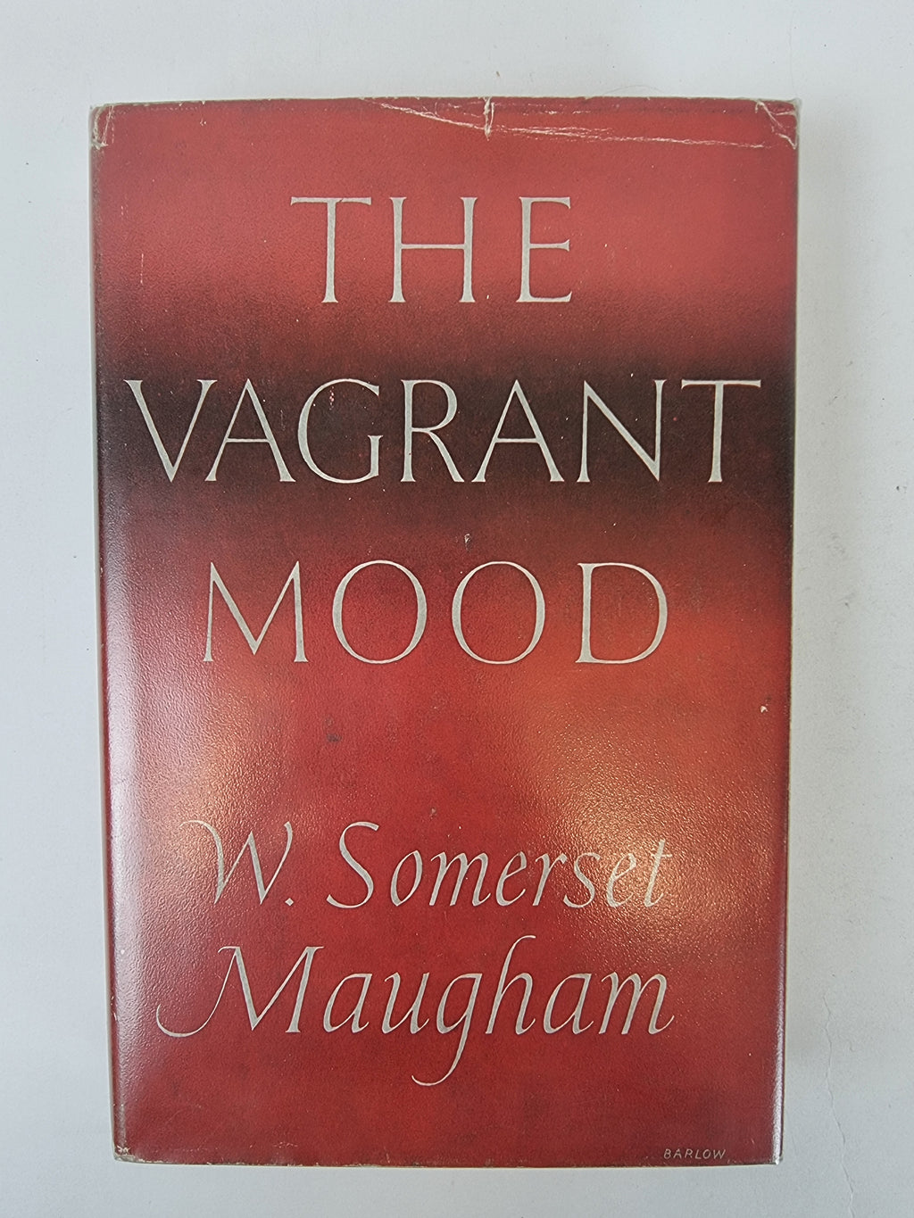 The Vagrant Mood, W. Somerset Maugham — 1st Edition