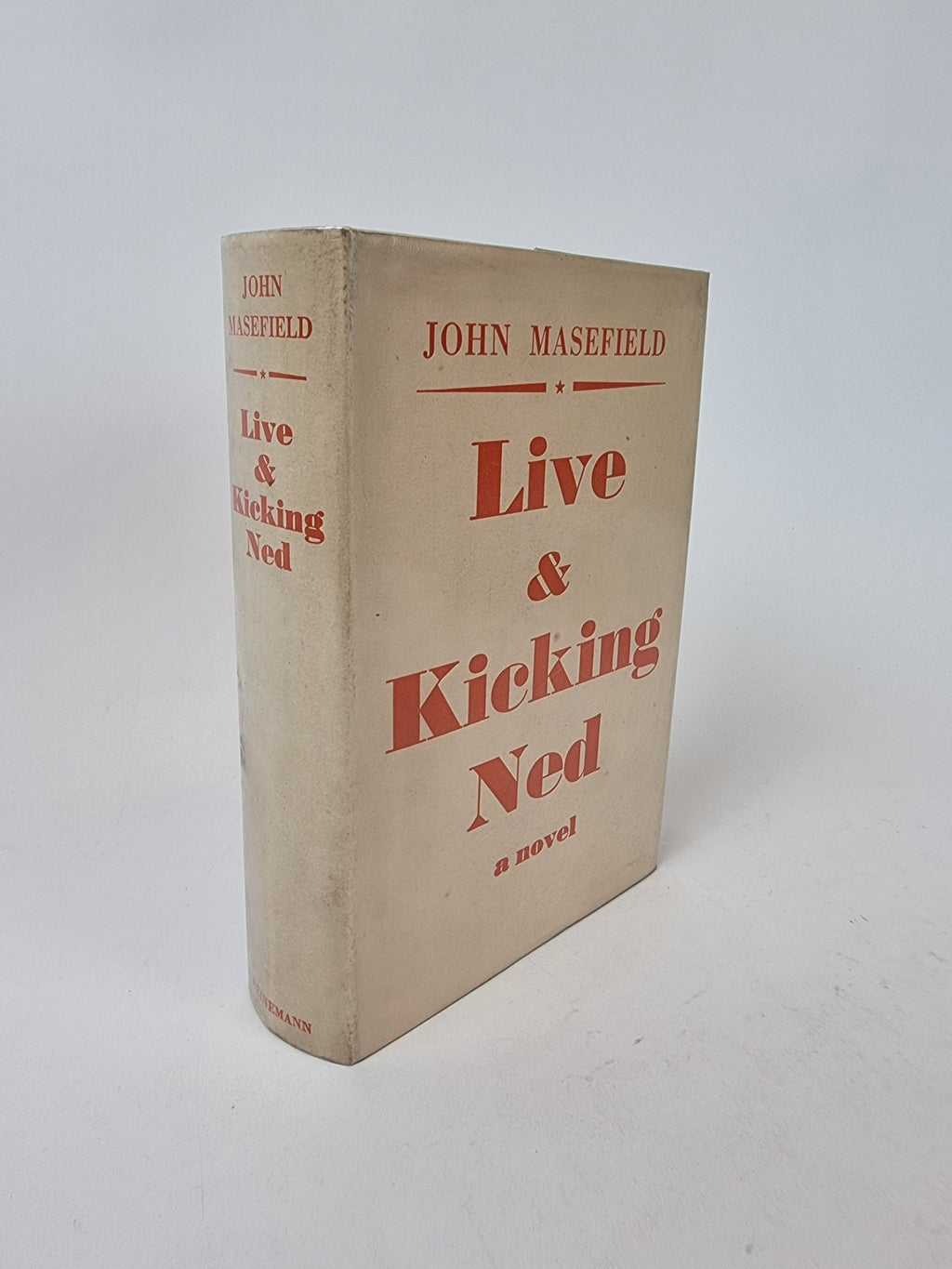 Dead Ned and Live & Kicking Ned, John Masefield — 1st Edition/Printing