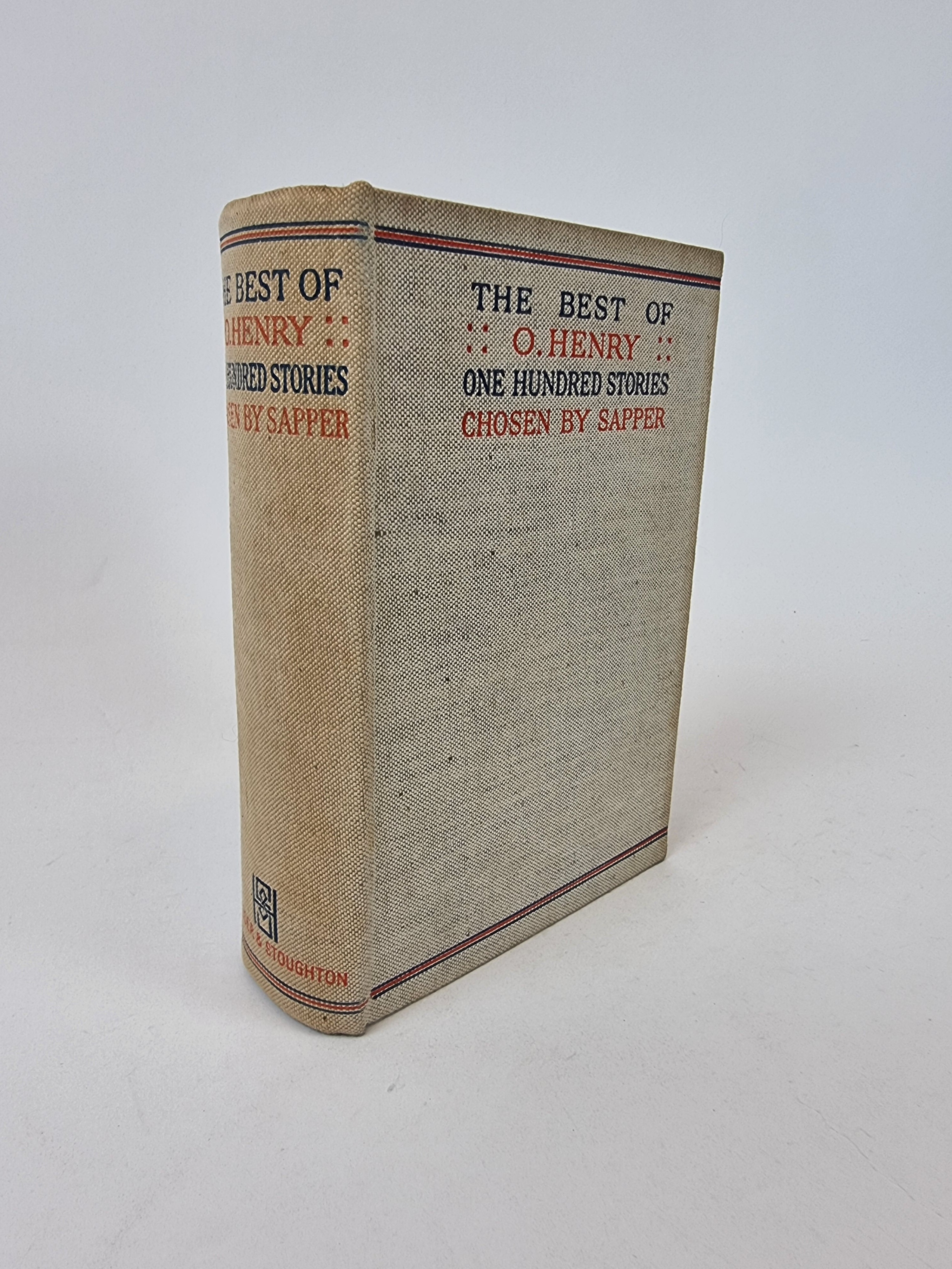 The Best of O. Henry: One Hundred Stories Chosen by Sapper