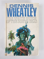 The White Witch of the South Seas, Dennis Wheatley — 1st Edition