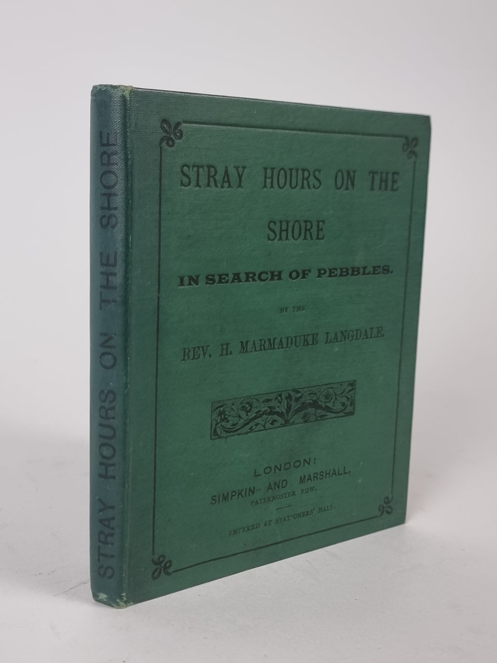 Stray Hours on the Shore; In Search of Pebbles, Rev. H. Marmaduke Langdale