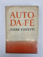 Auto Da-Fe, Elias Canetti — 1st Edition