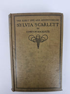 The Early Life and Adventures of Sylvia Scarlett, Compton Mackenzie — 1st Edition