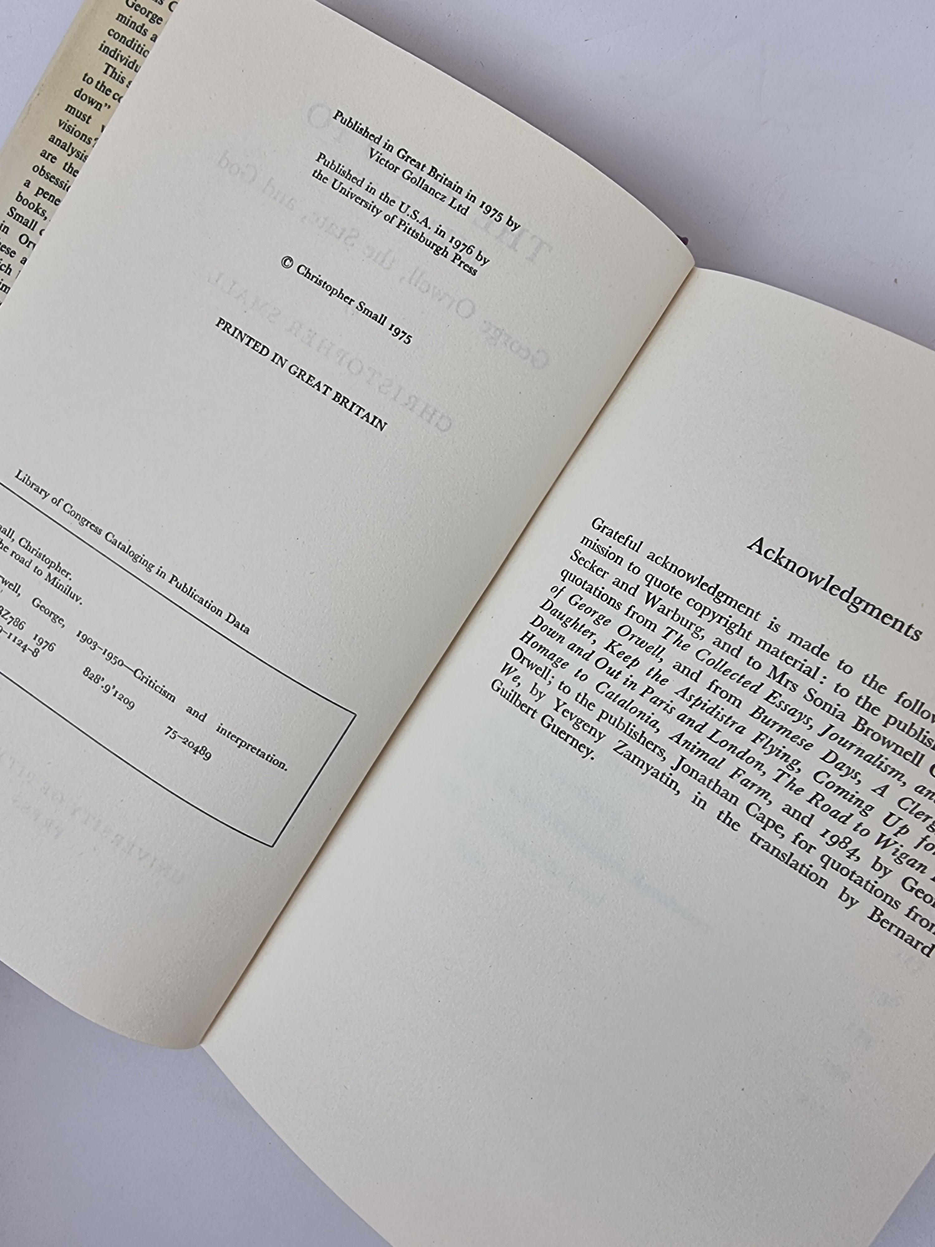 The Road to Miniluv: George Orwell, the state, and God, Christopher Small — 1st USA Edition