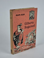 Gilberte Regained, Philippe Jullian — 1st Edition