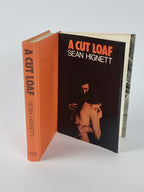 A Cut Loaf, Sean Hignett — 1st Edition