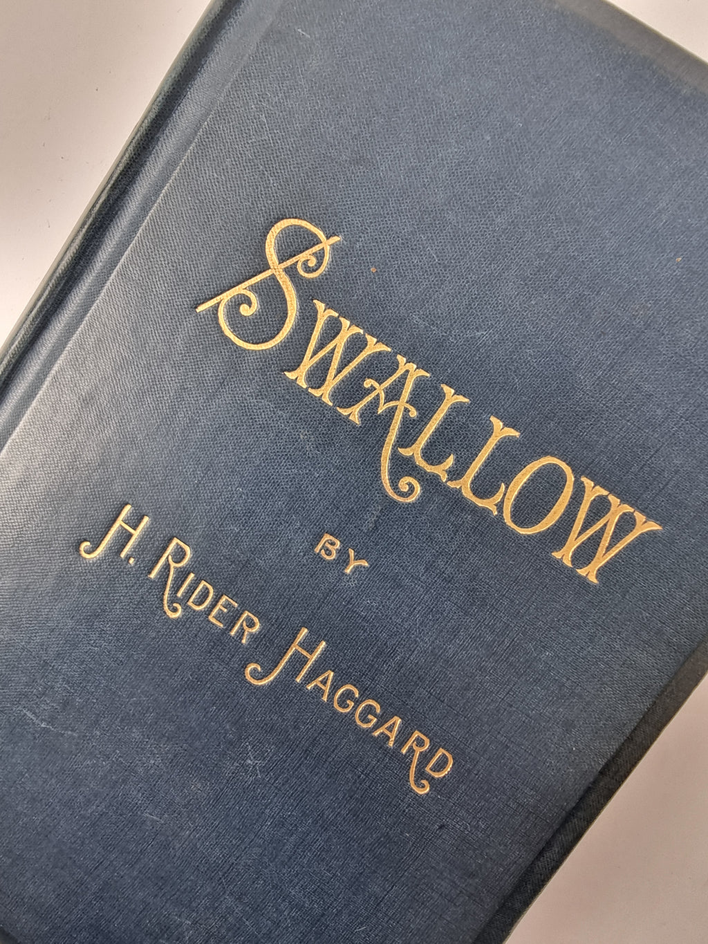 Swallow, H. Rider Haggard — 1st Edition