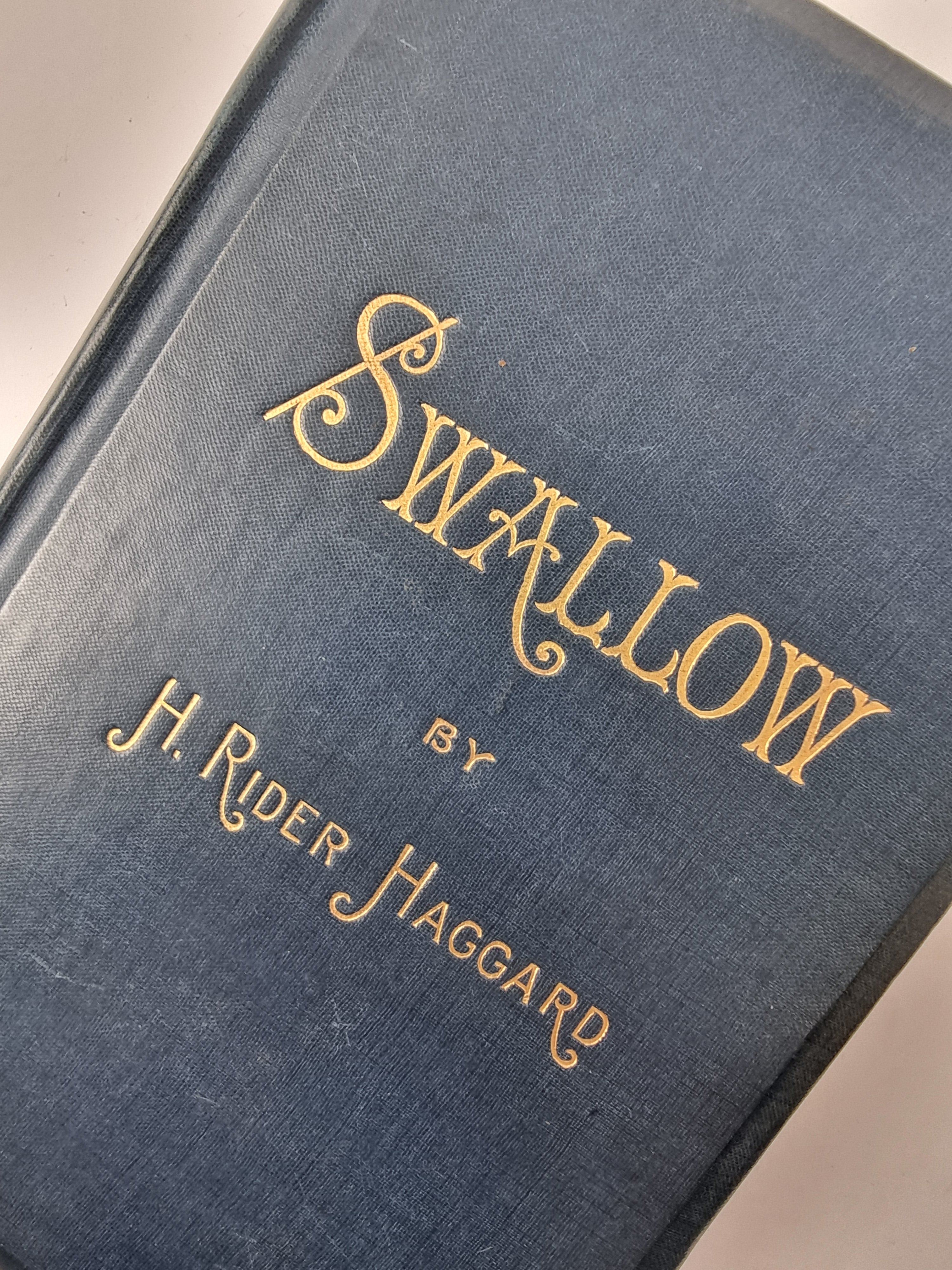 Swallow, H. Rider Haggard — 1st Edition