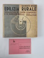 Edilizia Rurale: Urbanistica di Centri Comunali e di Borgate Rurali, Dagoberto Ortensi