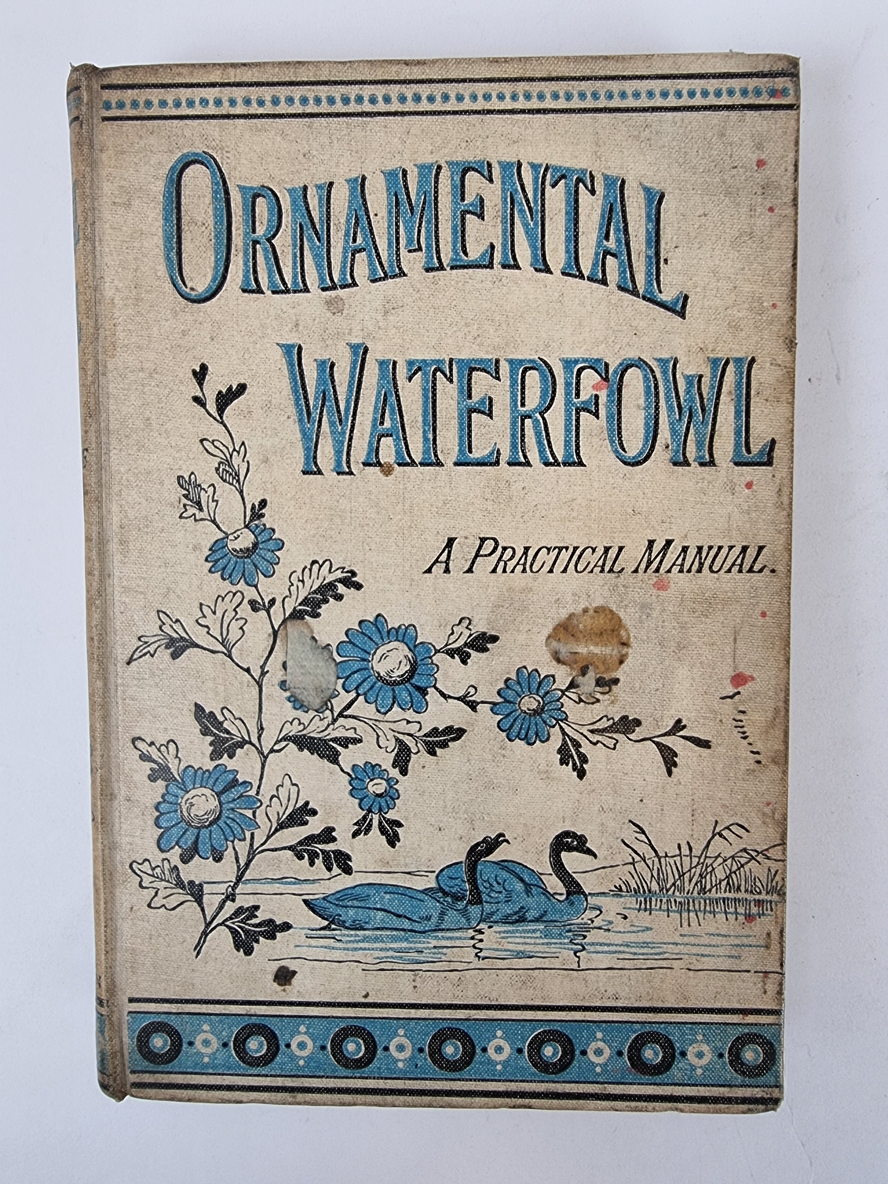 Ornamental Waterfowl: A Practical Manual, Rose Hubbard — 1st Edition