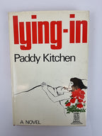 Lying-In, Paddy Kitchen — 1st Edition